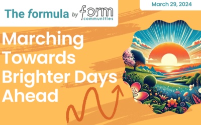 Marching Towards Brighter Days Ahead – March 29, 2024 